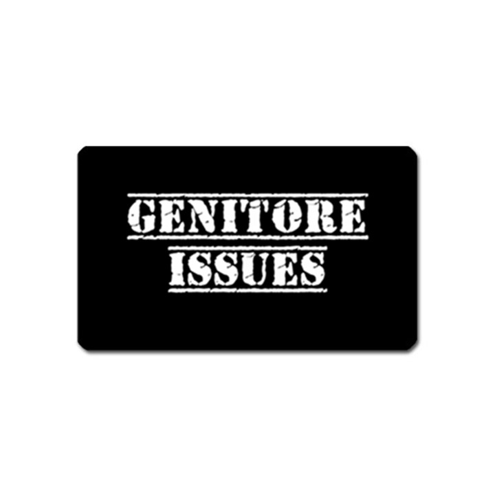 Genitore Issues  Magnet (Name Card)