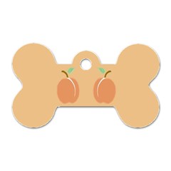 I Get My Peaches Everywhere Dog Tag Bone (one Side) by ConteMonfrey