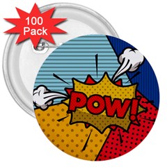 Pow Word Pop Art Style Expression Vector 3  Buttons (100 Pack)  by Wegoenart