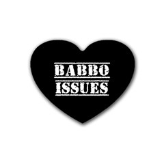 Babbo Issues - Italian Humor Rubber Heart Coaster (4 Pack) by ConteMonfrey