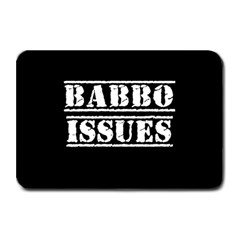 Babbo Issues - Italian Humor Plate Mats by ConteMonfrey