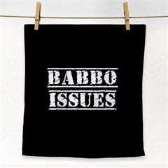 Babbo Issues - Italian Humor Face Towel by ConteMonfrey