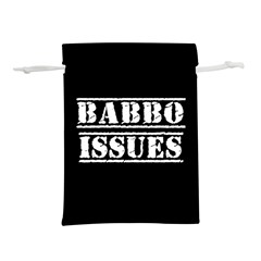 Babbo Issues - Italian Humor Lightweight Drawstring Pouch (s) by ConteMonfrey