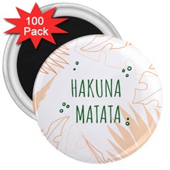 Hakuna Matata Tropical Leaves With Inspirational Quote 3  Magnets (100 Pack) by Jancukart