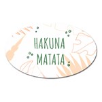 Hakuna Matata Tropical Leaves With Inspirational Quote Oval Magnet Front