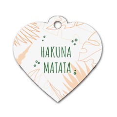 Hakuna Matata Tropical Leaves With Inspirational Quote Dog Tag Heart (one Side) by Jancukart