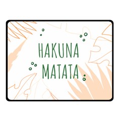 Hakuna Matata Tropical Leaves With Inspirational Quote Fleece Blanket (small)