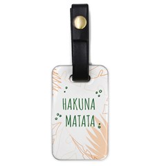 Hakuna Matata Tropical Leaves With Inspirational Quote Luggage Tag (one Side)