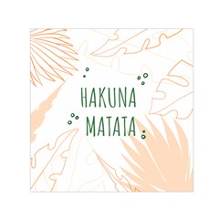 Hakuna Matata Tropical Leaves With Inspirational Quote Square Satin Scarf (30  X 30 )