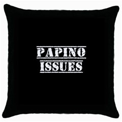 Papino Issues - Italian Humor Throw Pillow Case (black) by ConteMonfrey