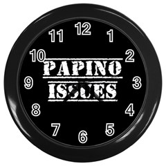 Papino Issues - Italian Humor Wall Clock (black) by ConteMonfrey