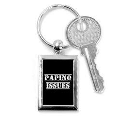 Papino Issues - Italian Humor Key Chain (rectangle) by ConteMonfrey