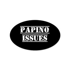 Papino Issues - Italian Humor Sticker Oval (10 Pack) by ConteMonfrey