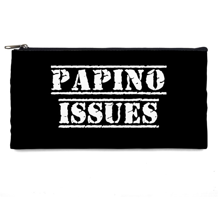 Papino Issues - Italian humor Pencil Case