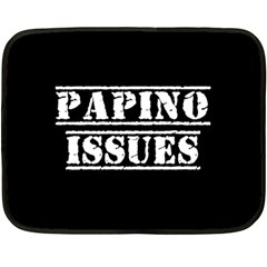 Papino Issues - Italian Humor Double Sided Fleece Blanket (mini)  by ConteMonfrey