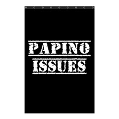 Papino Issues - Italian Humor Shower Curtain 48  X 72  (small)  by ConteMonfrey