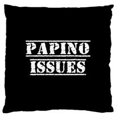 Papino Issues - Italian Humor Standard Flano Cushion Case (one Side) by ConteMonfrey