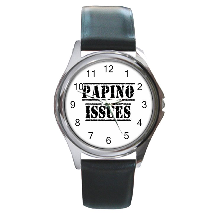 Papino Issues - Funny Italian humor  Round Metal Watch