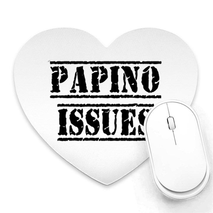 Papino Issues - Funny Italian humor  Heart Mousepad