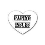 Papino Issues - Funny Italian humor  Rubber Coaster (Heart) Front