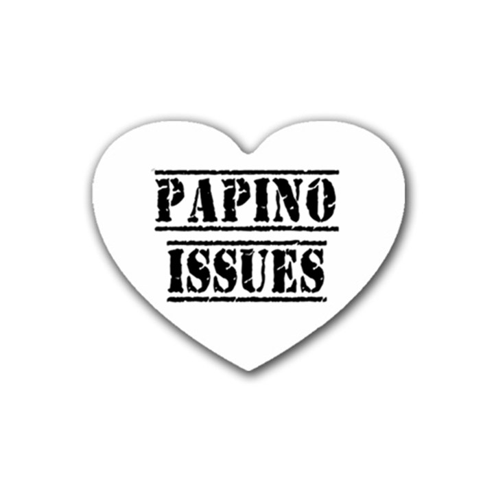 Papino Issues - Funny Italian humor  Rubber Coaster (Heart)