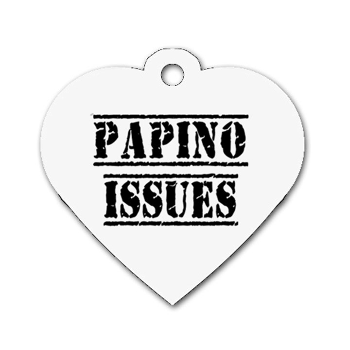 Papino Issues - Funny Italian humor  Dog Tag Heart (Two Sides)