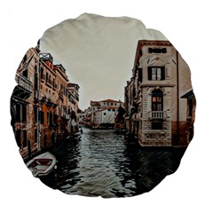 Water Way In Venice Large 18  Premium Flano Round Cushions by ConteMonfrey