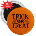 Trick or treat 3  Magnets (10 pack)  Front