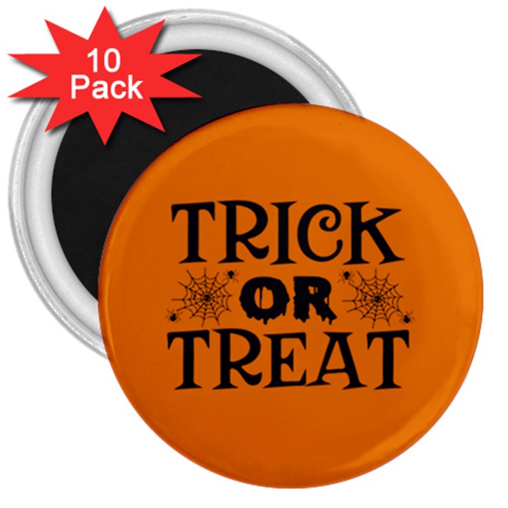 Trick or treat 3  Magnets (10 pack) 