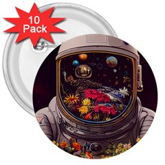 Astronaut Universe Planting Flowers Cosmos Jpg 3  Buttons (10 Pack)  by Pakemis