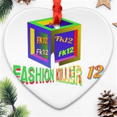 Fashionkiller12 Ornament (heart) by 1212