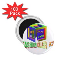 Fashionkiller12 1 75  Magnets (100 Pack)  by 1212