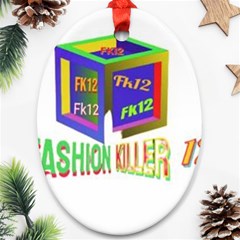 Fashionkiller12 Oval Ornament (two Sides)