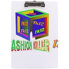 Fashionkiller12 A4 Clipboard by 1212