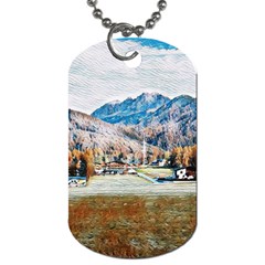 Trentino Alto Adige, Italy  Dog Tag (one Side) by ConteMonfrey