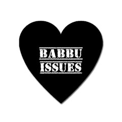 Babbu Issues - Italian Daddy Issues Heart Magnet by ConteMonfrey