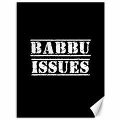 Babbu Issues - Italian Daddy Issues Canvas 36  X 48  by ConteMonfrey