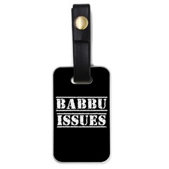 Babbu Issues - Italian Daddy Issues Luggage Tag (one Side) by ConteMonfrey