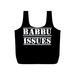 Babbu Issues - Italian Daddy Issues Full Print Recycle Bag (s) by ConteMonfrey