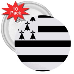 Brittany Flag 3  Buttons (10 Pack)  by tony4urban