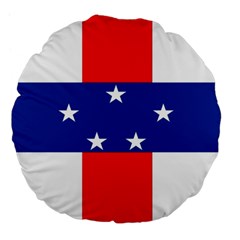 Netherlands Antilles Large 18  Premium Flano Round Cushions by tony4urban