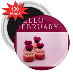 Hello February Text And Cupcakes 3  Magnets (100 Pack) by artworkshop