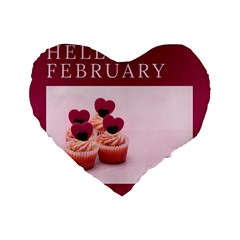 Hello February Text And Cupcakes Standard 16  Premium Flano Heart Shape Cushions by artworkshop