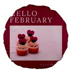 Hello february text and cupcakes Large 18  Premium Flano Round Cushions Front