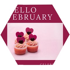 Hello February Text And Cupcakes Wooden Puzzle Hexagon by artworkshop