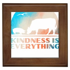 Vegan Animal Lover T- Shirt Kindness Is Everything Vegan Animal Lover T- Shirt Framed Tile by maxcute