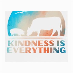 Vegan Animal Lover T- Shirt Kindness Is Everything Vegan Animal Lover T- Shirt Small Glasses Cloth (2 Sides) by maxcute