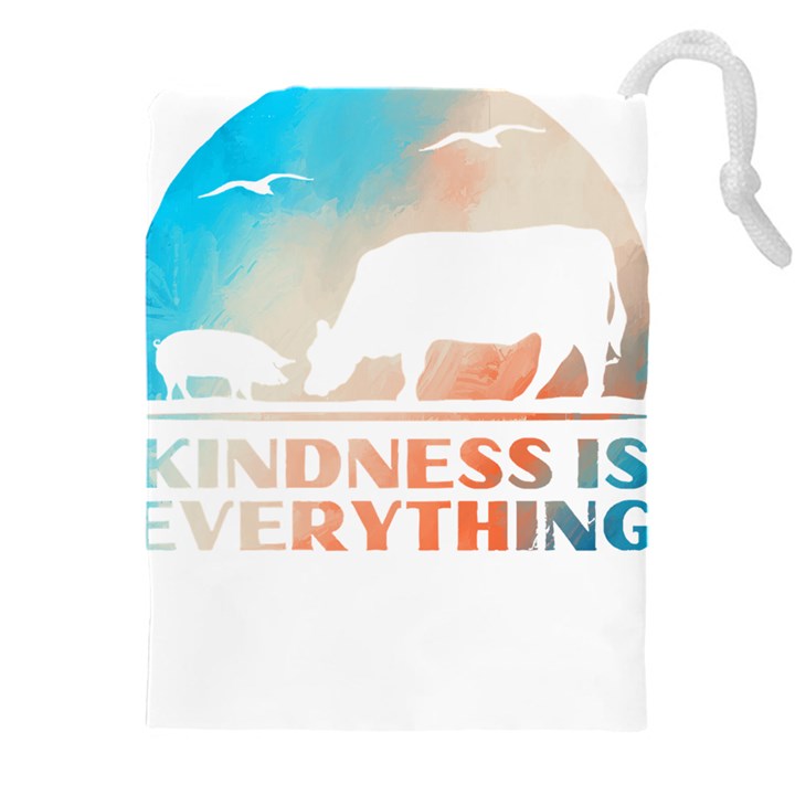 Vegan Animal Lover T- Shirt Kindness Is Everything Vegan Animal Lover T- Shirt Drawstring Pouch (5XL)