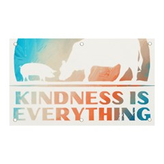 Vegan Animal Lover T- Shirt Kindness Is Everything Vegan Animal Lover T- Shirt Banner And Sign 5  X 3  by maxcute