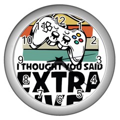 Video Gamer T- Shirt Exercise I Thought You Said Extra Lives - Gamer T- Shirt Wall Clock (silver)